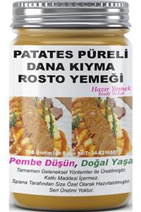 SPANA Ev Yapımı Katkısız Patates Püreli Dana Kıyma Rosto Yemeği 330gr