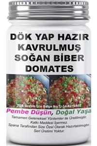 SPANA Dök Yap Hazır Kavrulmuş Soğan Biber Domates Ev Yapımı Katkısız 330gr