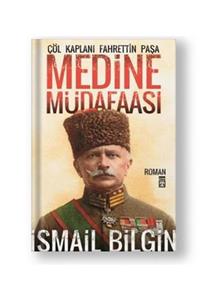 Timaş Yayınları Medine Müdafaası Çöl Kaplanı Fahrettin Paşa