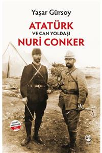 Sia Kitap Atatürk Ve Can Yoldaşı Nuri Conker