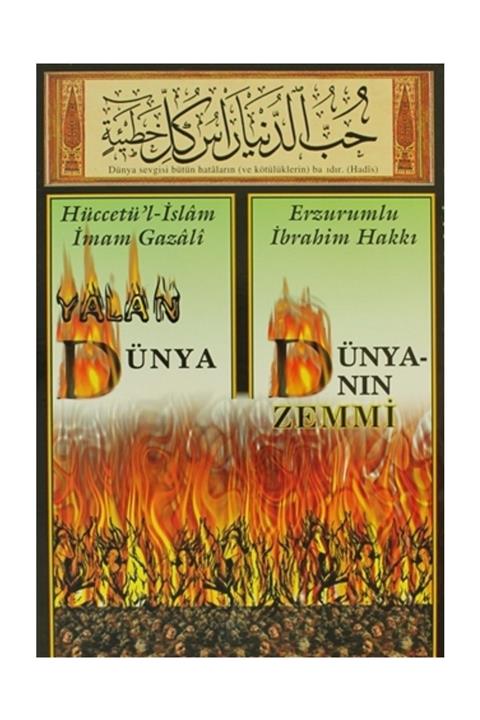 Bedir Yayınları Yalan Dünya - Dünyanın Zemmi - Kolektif