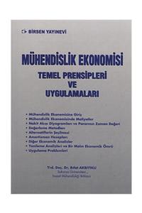 Birsen Yayınevi Mühendislik Ekonomisi Temel Prensipleri ve Uygulamaları - Rıfat Akbıyıklı