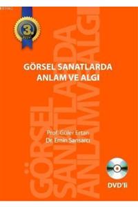 Alternatif Yayınları Görsel Sanatlarda Anlam Ve Algı