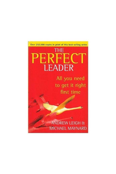 KitapSever The Perfect Leader Perfect - Michael Leigh