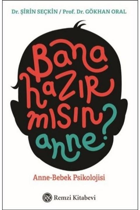 Remzi Kitabevi Bana Hazır Mısın Anne