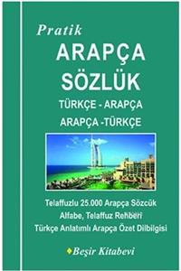 Beşir Kitabevi Pratik Türkçe Arapça / Arapça Türkçe Sözlük