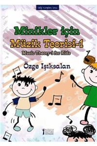 Müzik Eğitimi Yayınları Minikler Için Müzik Teorisi 1