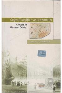 Çizgi Kitabevi Coğrafi Keşifler ve Ekonomiler Avrupa Ve Osmanlı Devleti