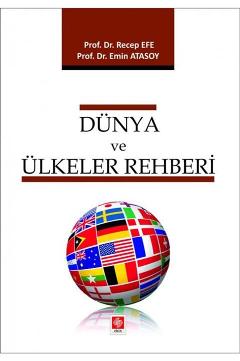 Ekin Yayınevi Dünya Ve Ülkeler Rehberi Recep Efe