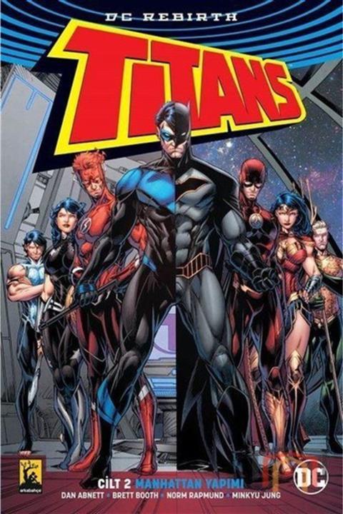 Arka Bahçe Yayıncılık Dc Rebirth Titans Cilt 2 Manhattan Yapımı