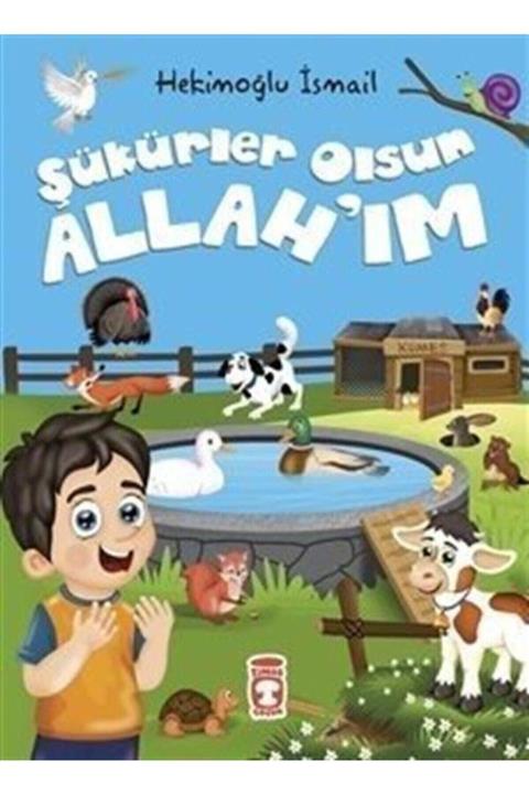 Timaş Çocuk Şükürler Olsun Allah'ım