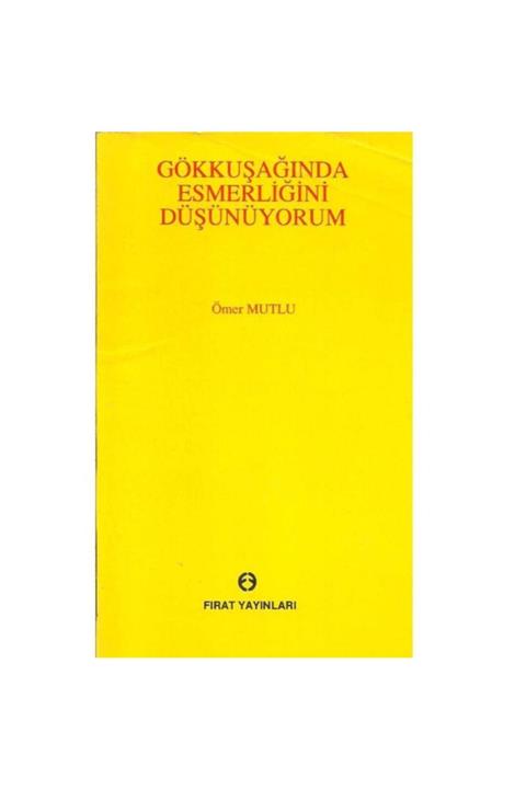 KitapSever Gökkuşağında Esmerliğini Düşünüyorum - Ömer Mutlu