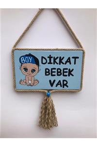 pelny El Boyaması Dikkat Bebek Var Levhası