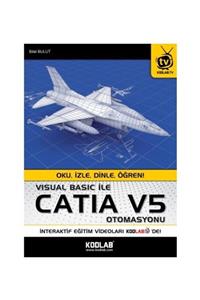 Kodlab Yayın Dağıtım Visual Basic Ile Catia V5 Otomasyonu