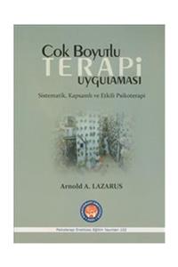 Psikoterapi Enstitüsü Yayınları Çok Boyutlu Terapi Uygulaması & Sistematik Kapsamlı ve Etkili Psikoterapi - Arnold A. Lazarus