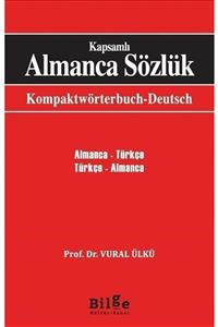 Bilge Kültür Sanat Kapsamlı Almanca Sözlük & Kompaktwörterbuch Deutsch