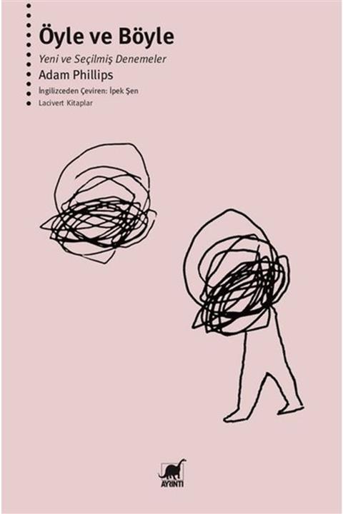 Ayrıntı Yayınları Öyle Ve Böyle