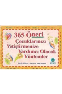 KitapSever 365 Öneri Çocuklarınızı Yetiştirmenize Yardımcı Olacak Yöntemler