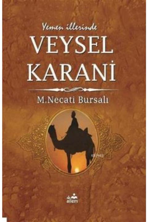 Ailem Yayınları Veysel Karani Mustafa Necati Bursalı