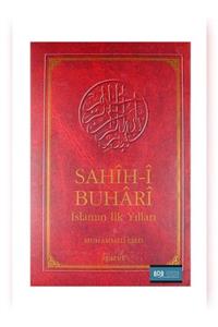 İşaret Yayınları Sahih-i Buhari Islamın Ilk Yılları