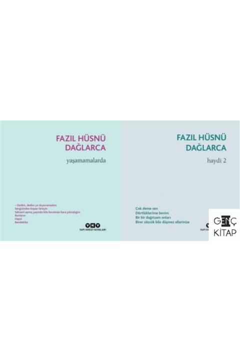 Yapı Kredi Yayınları Fazıl Hüsnü Dağlarca 2 Kitap Şiir Seti Yaşamamalarda - Haydi 2