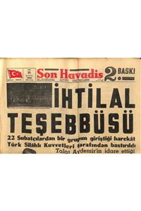 Gökçe Koleksiyon Son Havadis Gazetesi 3. Baskı 21 Mayıs 1963 İhtilal Teşebbüsü