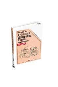 Sonçağ Yayınları Sonçağ Akademi Ahmed Emîn Ed-dîk’in “neylü’l-ereb Fî Mûsika’l-efrenc Ve’l-arab” Adlı Mûsikî Risâlesi