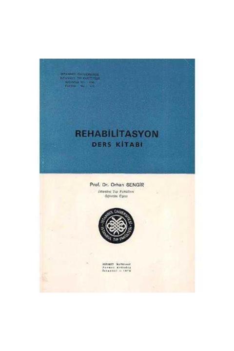 KitapSever Rehabilitasyon Ders Kitabı - Orhan Sengir
