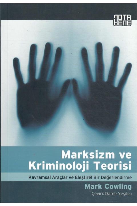 Nota Bene Yayınları Marksizm Ve Kriminoloji Teorisi
