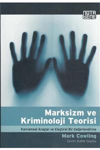 Nota Bene Yayınları Marksizm Ve Kriminoloji Teorisi