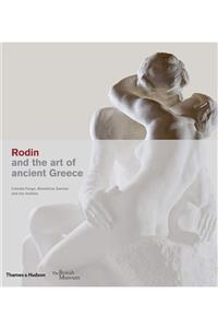 Thames & Hudson Rodin And The Art Of Ancient Greece: Art And Antiquity Ciltli Kapak