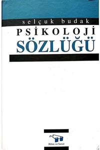 KitapSever Psikoloji Sözlüğü 2017 / Selçuk Budak / Bilim Ve Sanat Yayınları