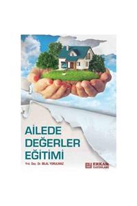 Erkam Yayınları Ailede Değerler Eğitimi