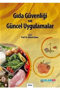 Sidas Yayınları Gıda Güvenliği Ve Güncel Uygulamalar