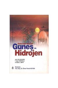 KitapSever Geleceğin Enerjisi Güneş Ve Hidrojen Imzalı