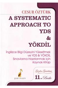 Pelikan Yayıncılık Pelikan A Systematic Approach To Yds & Yökdil