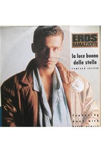 mazi plak Eros Ramazzotti La Luce Buona Delle Stelle 45'lik Plak