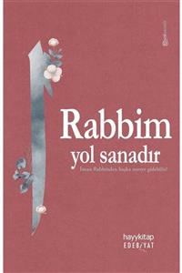 Hayykitap Rabbim Yol Sanadır