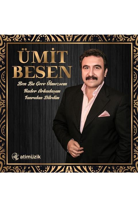 esenshop Ümit Besen - Ben Bu Gece Ölmezsem / Kader Arkadaşım (plak)