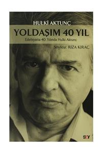 Say Yayınları Yoldaşım 40 Yıl