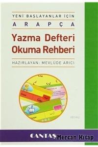 Cantaş Yayınları Yeni Başlayanlar Için Arapça Yazma Defteri Okuma Rehberi