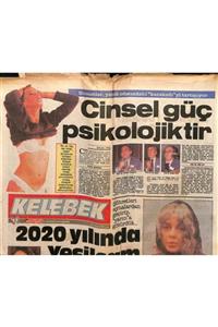 Gökçe Koleksiyon Hürriyet Gazetesi Kelebek Eki 21 Şubat 1989 - Cinsel Güç Psikolojiktir Gz63814