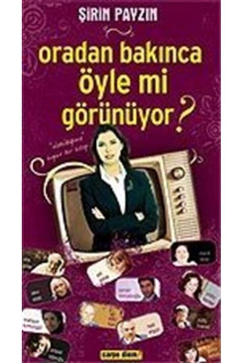 Carpe Diem Kitapları Oradan Bakınca Öyle Mi Görünüyor