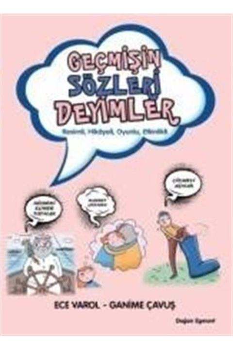 Doğan Egmont Yayıncılık Geçmişin Sözleri Deyimler