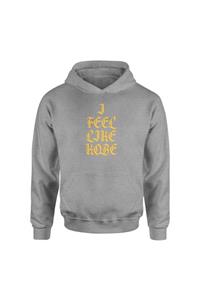 NSJ SPORTIVE I Feel Like Kobe Gri Hoodie