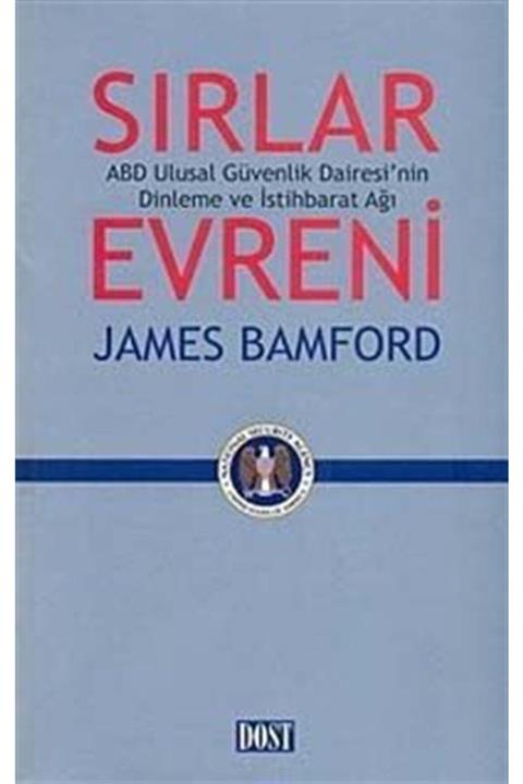 Dost Kitabevi Sırlar Evreni & Abd Ulusal Güvenlik Dairesi'nin Dinleme Ve Istihbarat Ağı