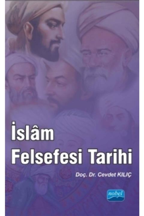 Nobel Akademik Yayıncılık Islam Felsefesi Tarihi