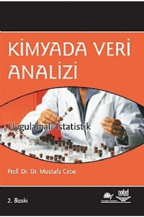 Nobel Akademik Yayıncılık Kimyada Veri Analizi Uygulamalı Istatistik