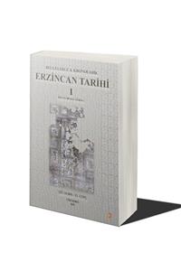 Cinius Yayınları Belgelerle Ve Kronolojik Erzincan Tarihi 1 (iö 10.000-is 1299) & Kenan Mutlu Gürses