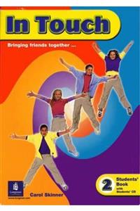 Longman Yayınları In Touch Bringing Friends Together 2 Students' Book With Students' Cd